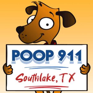POOP 911 Southlake Texas Pooper Scooper Service Yard Sign Being Held By A Happy and Smiling Brown Dog.