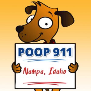 Nampa Idaho POOP 911 Pooper Scooper Service Yard Sign being held by a smiling brown dog.