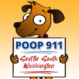 Seattle South Washington POOP 911 pooper scooper yard sign being held by a smiling brown dog.