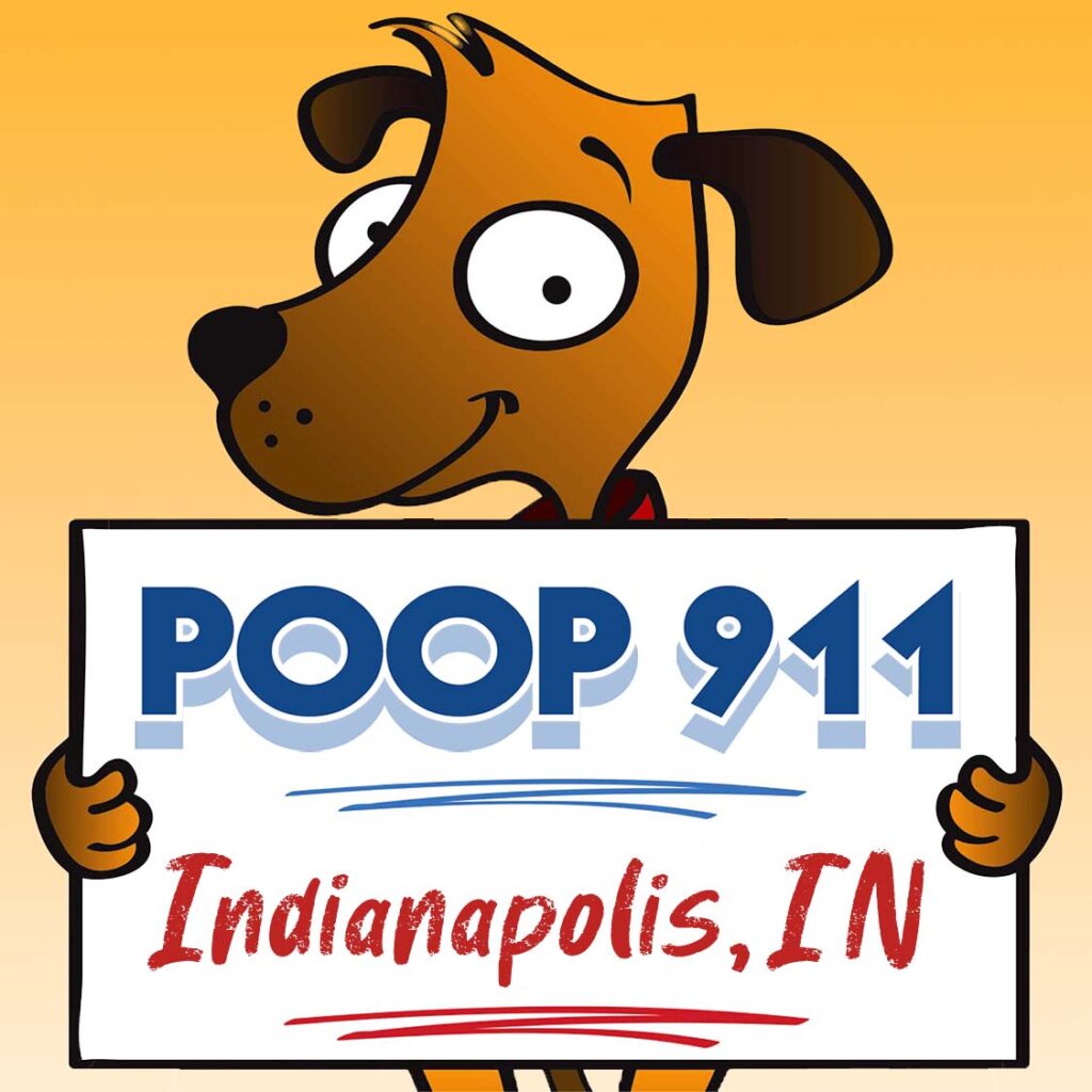Indianapolis Pooper Scooper Service POOP 911 Indiana